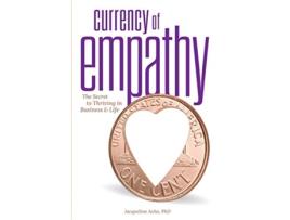 Livro Currency of Empathy The Secret to Thriving in Business Life de Dr Jacqueline Acho (Inglês)