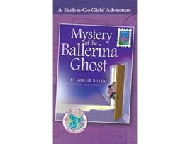 Livro Mystery of the Ballerina Ghost Austria 1 1 PackNGo Girls Adventures de Janelle Diller (Inglês)
