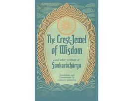 Livro The CrestJewel of Wisdom and Other Writings de Sankarâchârya (Inglês - Capa Dura)