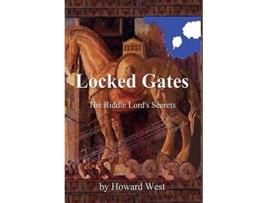 Livro Locked Gates de Howard West (Inglês - Capa Dura)