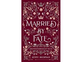 Livro Married by Fate de Jenny Hickman (Inglês)