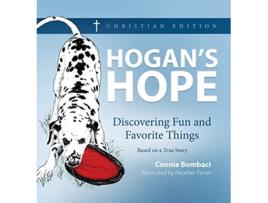 Livro Hogans Hope Discovering Fun and Favorite Things de Connie Bombaci (Inglês)