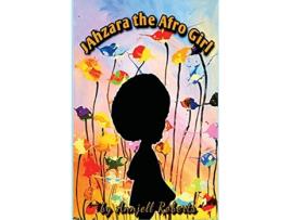 Livro Jahzara The Afro Girl de Annjell Roberts (Inglês)