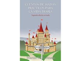 Livro Cuentos de hadas pra´cticos para la vida diaria Spanish Edition de Martin H Levinson (Espanhol)