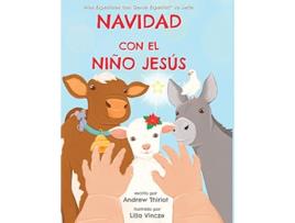 Livro Navidad con el Niño Jesús Días Especiales Con Gente Especialtm la Serie Spanish Edition de Andrew Thiriot (Espanhol)