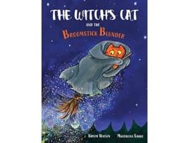 Livro The Witchs Cat and The Broomstick Blunder de Kirstie Watson (Inglês)