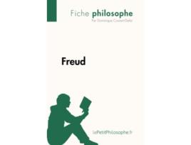 Livro Freud Fiche philosophe Comprendre La Philosophie Avec LepetitphilosopheFr French Edition de Dominique CoutantDefer (Francês)