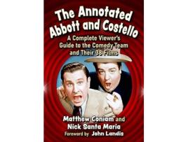 Livro Annotated Abbott and Costello de Matthew Coniam e Nick Santa Maria (Inglês)