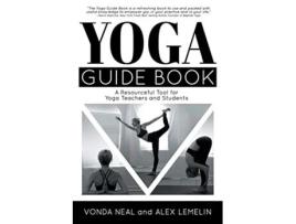 Livro Yoga Guide Book de Vonda Neal Alex Lemelin (Inglês)