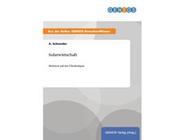 Livro Solarwirtschaft Weltweit auf der Überholspur German Edition de A Schneider (Alemão)