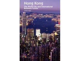 Livro Hong Kong The World City And International Business Centre de Andrew Mapp (Inglês)