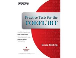 Livro Practice Tests for the TOEFL iBT de Bruce Stirling (Inglês)