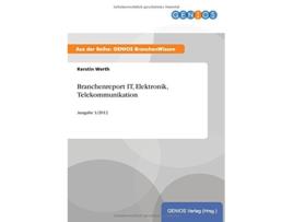 Livro Branchenreport IT Elektronik Telekommunikation Ausgabe 12012 German Edition de Kerstin Werth (Alemão)