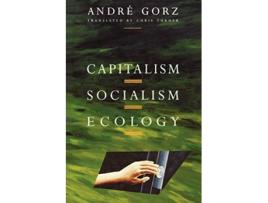 Livro Capitalism Socialism Ecology de Andre Gorz (Inglês)