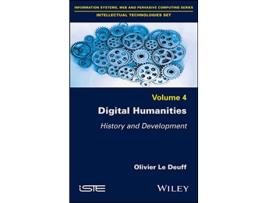 Livro Digital Humanities de Olivier Le Deuff (Inglês - Capa Dura)