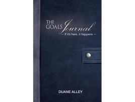 Livro The Goals Journal de Duane Alley (Inglês)