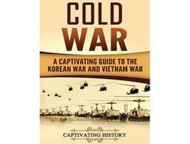Livro Cold War de Captivating History (Inglês - Capa Dura)