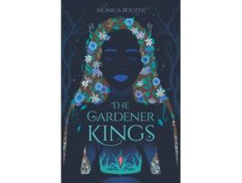 Livro The Gardener Kings de Monica Boothe (Inglês)