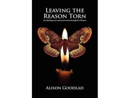 Livro Leaving The Reason Torn Rethinking Cross and Resurrection through R S Thomas de Alison Goodlad (Inglês)