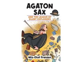 Livro Agaton Sax and the League of Silent Exploders de NilsOlof Franzén (Inglês)