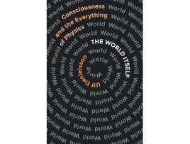 Livro The World Itself de Ulf Danielsson (Inglês)