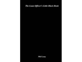 Livro The Loan Officers Little Black Book de Phil Leary (Inglês)