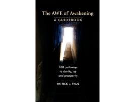 Livro The AWE of Awakening A Guidebook de Patrick J Ryan (Inglês)