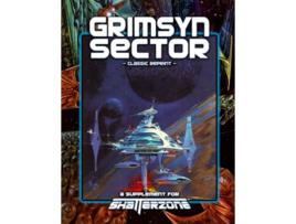 Livro Grimsyn Sector Classic Reprint A Supplement for Shatterzone de John Terra (Inglês)