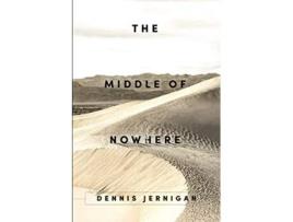 Livro The Middle of Nowhere de Dennis Jernigan (Inglês)