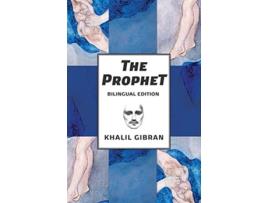 Livro The Prophet Bilingual Spanish and English Edition de Khalil Gibran (Inglês)