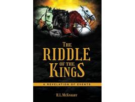 Livro The Riddle of the Kings A Revelation of Events de Hugh McKnight (Inglês)