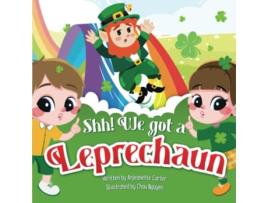 Livro Shh We got a Leprechaun de Anjeanette Carter (Inglês)
