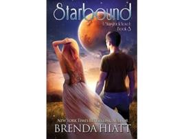 Livro Starbound A Startruck Novel Starstruck de Brenda Hiatt (Inglês)
