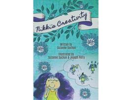 Livro Nikkis Creativity The Chapter Book de Suzanne Suchan (Inglês)