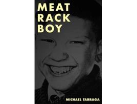 Livro Meat Rack Boy de Michael Tarraga (Inglês)