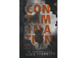 Livro Contamination Zombies Are Human Book One de Jamie Thornton (Inglês)