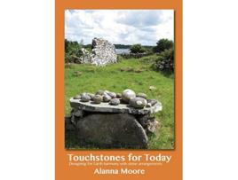 Livro Touchstones for Today de Alanna Moore (Inglês)