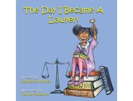 Livro The Day I Became A Lawyer de Stephanie Morales Luis Morales (Inglês)