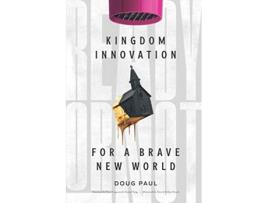 Livro Ready or Not Kingdom Innovation for a Brave New World de Doug Paul (Inglês)