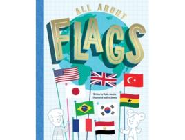 Livro All About Flags de Robin Jacobs (Inglês - Capa Dura)