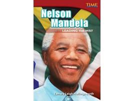 Livro Nelson Mandela Leading the Way de Tamara Hollingsworth (Inglês)