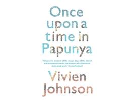 Livro Once Upon a Time in Papunya de Vivien Johnson (Inglês)