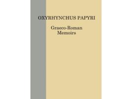 Livro The Oxyrhynchus Papyri vol. LXXXVII de P J Parsons e N Gonis (Inglês - Capa Dura)