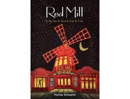 Livro Red Mill Its Not How You Start Its How You Finish de Murray Schwartz (Inglês)