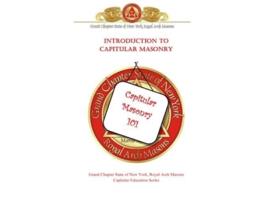 Livro Introduction to Capitular Masonry de Piers Vaughan (Inglês)