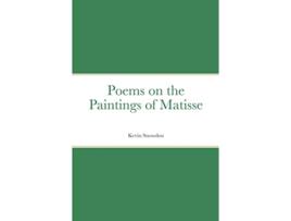 Livro Poems on the Paintings of Matisse de Nick Monks (Inglês)