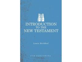Livro Introduction to the New Testament de Louis Berkhof (Inglês)