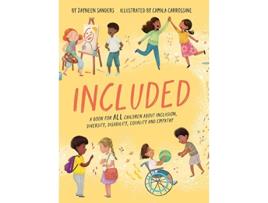 Livro Included A book for ALL children about inclusion diversity disability equality and empathy de Jayneen Sanders (Inglês)