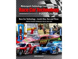 Livro Race Car Technology Full Course de Bob Bolles (Inglês)