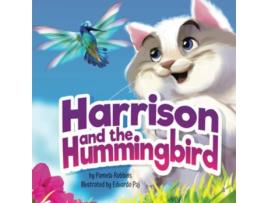 Livro Harrison and the Hummingbird de Pamela Robbins (Inglês)